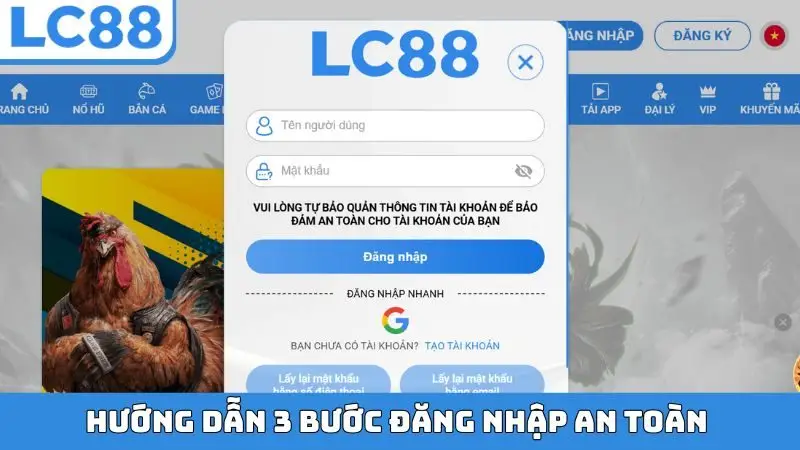 Hướng dẫn 3 bước đăng nhập an toàn