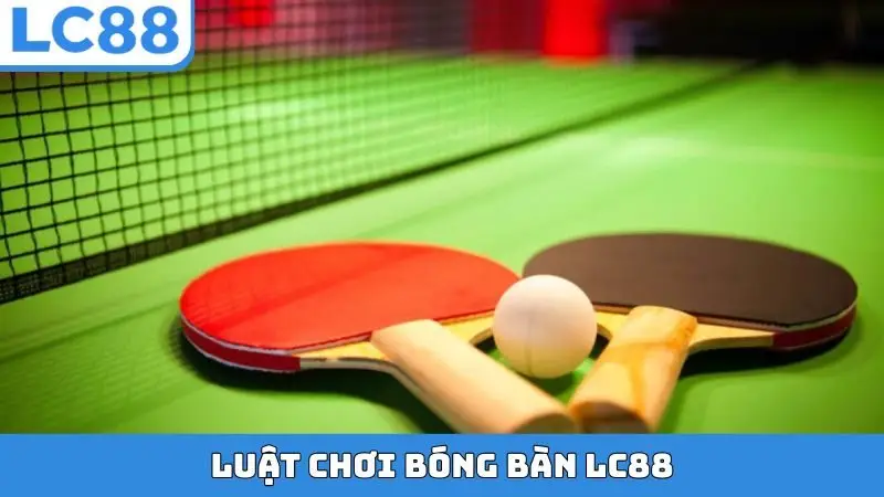 Luật chơi bóng bàn